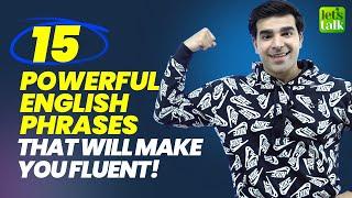 15 Powerful English Phrases That Will Make You Fluent In English Try Them English With Hridhaan