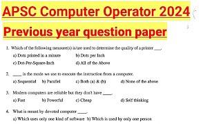 APSC Computer Operator 2024  Previous Year Question Paper With Official Answer key 