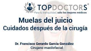 Muelas del juicio - Cuidados después de la cirugía