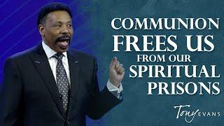 The Purpose of Communion  Renewal from Christ  Tony Evans Sermon Clip