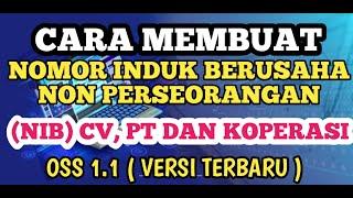 Cara Mudah dan Cepat Membuat NIB pada CVPT dengan OSS Versi 1.1