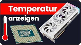 cpu Temperatur anzeigen oder gpu ram hhd & ssd  PC Temperaturen