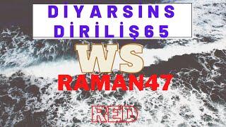 #AGARZ​​​​​  DİYARSİNSDİRİLİŞ65 ws RAMAN47RED ÖDÜL  500K