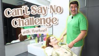 CANT SAY NO CHALLENGE with HOWHOW  Jessy Mendiola