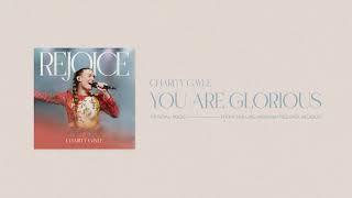 Charity Gayle - You Are Glorious Official Audio