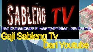 ⬆️ Gaji Channel Sableng Tv Perbulan Dari Youtube