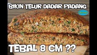 Bikin telur dadar padang tebal & enak