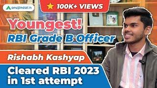 RBI Grade B Topper Interview  Youngest RBI Grade B Officer  RBI 2023 Cracked in First Attempt