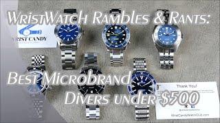 On the Wrist from off the Cuff WwRR - Ep.12 BEST Microbrand Divers Under $500
