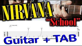 NIRVANA - School for Guitar + TAB  How to Play on Guitar Bleach-Version Tutorial