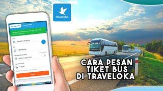 CARA PESAN TIKET BUS TRAVEL DI TRAVELOKA  Beli Tiket Bus TRAVEL Online terbaru 2023