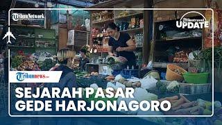 Sejarah Pasar Gede Harjonagoro Pasar Tertua di Solo yang Dibangun dengan Bantuan Arsitek Eropa