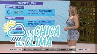 El clima de hoy con Marisol Dovala   La chica del clima TVP