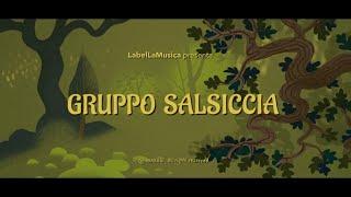 Gruppo Salsiccia - Do lesíčka na čekanou Official Video