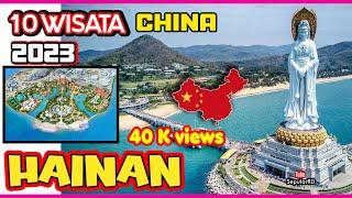 10 Tempat Wisata Terbaik HAINAN - CHINA No. 35 Dan 8 paling populer Tahun 2023