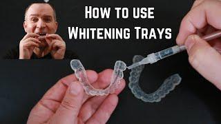 How to use custom fit tooth whitening trays.