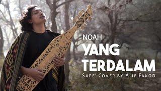 NOAH - Yang Terdalam Sape Cover by Alif Fakod