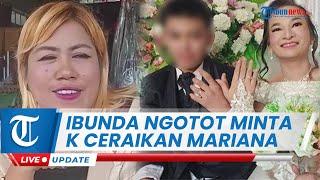 Live Wanita 41 Tahun yang Nikahi ABG Ditahan Tetangga Ibu Remaja Minta Putranya Ceraikan Mariana