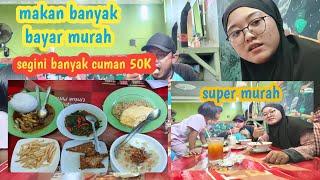 Rumah makan murah  banyak menu 50K super kenyang