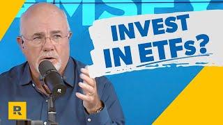 What Dave Ramsey Doesnt Like About Investing In ETFs