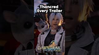 Thancred in every trailer #ff14 #ffxiv #ffxivmemes #finalfantasy #alpacalips #thancred