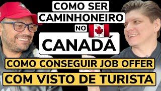 CONSEGUIR JOB OFFER COMO TURISTA NO CANADÁ  Zarillo Neto