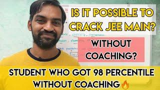 Is it possible to crack JEE Main without coaching  JEE 2021  Self study  State board text books