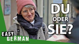 Du vs. Sie - How to address someone in German  Easy German 382