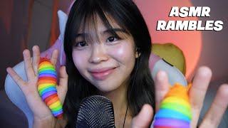 ASMR Rambles and Tingles Soft Whispers Mouth Sounds and Storytime
