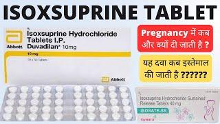Isoxsuprine hydrochloride tablets ip 10mg in hindi   Isoxsuprine tablet use in pregnancy