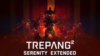 Trepang 2 OST - Serenity Extended