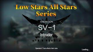 Arknights SV-1 Guide Low Stars All Stars