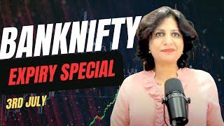 NIFTY& BANKNIFTY ANALYSIS WITH LOGIC & LEVELS II for 3rd July II By Swapnja Sharmaa II