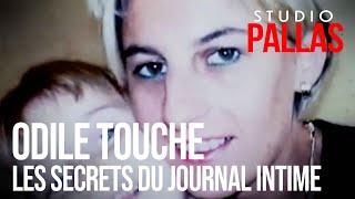 Chroniques Criminelles Odile Touche les secrets du journal intime