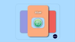 Как установить Atom  Как установить Atom 2021  Редактор кода Atom