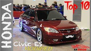 Top 10 Honda Civic ES Modified  7th Generation  2001-2005  M Bros