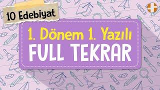 10. Sınıf Edebiyat  1. Dönem 1. Yazılı Full Tekrar + PDF 100 Alacaksın