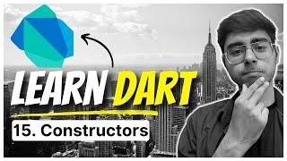 15. Constructors in Dart  Default Parameterised and Named Constructors in Dart  Flutter Basics