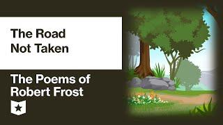 The Poems of Robert Frost  The Road Not Taken