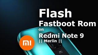 Flash Fastboot Rom on Redmi Note 9Redmi 10X 4G using Mi Flash Tool  Fix Bootloop