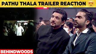 PATHU THALA Trailer Reaction  Simbu AR Rahman Gautham Karthik Priya Bhavani Shankar