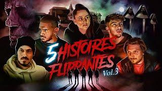 5 histoires flippantes volume 3  Éteignez la lumière. Montez le son. Et cliquez.