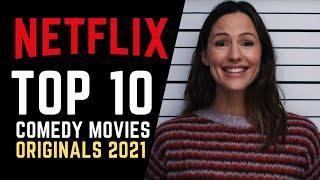 TOP 10 Best Netflix Comedy Movies 2021  Watch Now on Netflix