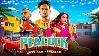 Peacock - Avvy Sra ft. Gima Ashi  Sultaan  Jaani  Arvindr Khaira  Desi Melodies