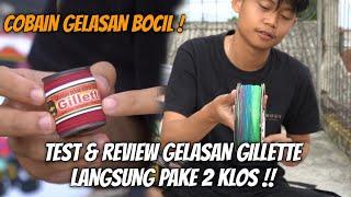 TEST DAN REVIEW GELASAN GILLETTE APA BETUL SETAJAM SILET ? NOSTALGIA GELASAN BOCIL