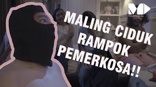 MALING CIDUK RAMPOK PEMERKOSA  CREAM SCENE  Award Winning  Comedy Short Film