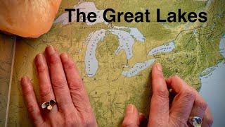 Let’s Discuss the Great Lakes  ASMR Soft Spoken Real Person Regular Voice