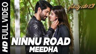 Savyasachi Video Songs  Ninnu Road Meeda Full Video Song  Naga ChaitanyaNidhi Agarwal