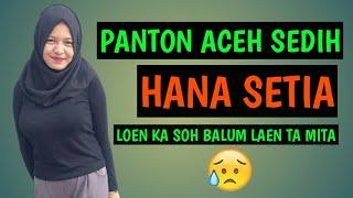 panton aceh sedih - hana setia