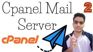 Cpanel Mail Server  Install Ssl Adding SPF DKIM Records  Build SMTP Mail Server With Cpanel